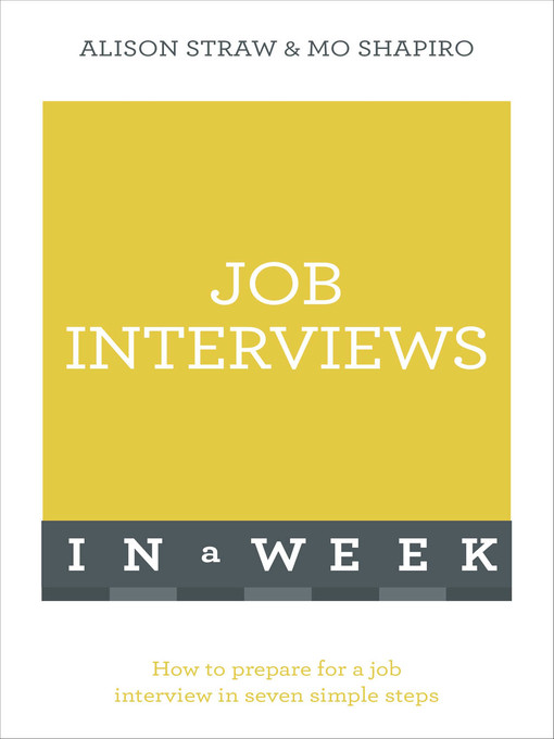 Title details for Job Interviews In A Week by Alison Straw - Available